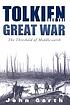 Tolkien and the Great War : the threshold of Middle-earth