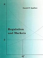 Regulation and markets