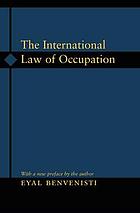 The international law of occupation