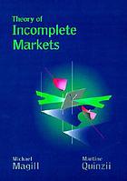 Theory of incomplete markets / *Vol. 1*