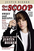 Justin Bieber : unauthorized biography