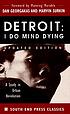 Detroit, I do mind dying