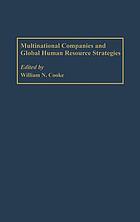 Multinational companies and global human resource strategies