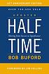 Halftime - moving from success to significance. door Bob P Buford