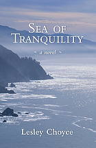 Sea of tranquility : a novel