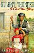 Silent thunder : a Civil War story de  Andrea Davis Pinkney 