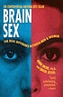 Brain sex : the real difference between men and... by  Anne Moir 