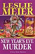 New Year's Eve murder : a Lucy Stone mystery de Leslie Meier
