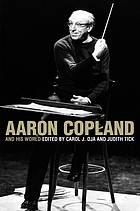 Aaron Copland and his world