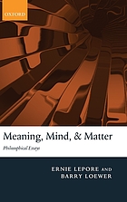 Meaning, mind, and matter : philosophical essays
