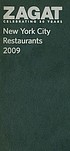 New York City restaurants 2009. door Zagat Survey (Firm)