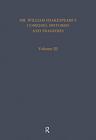 Mr. William Shakespeare's comedies, histories and tragedies