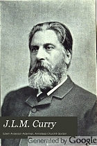 J.L.M. Curry; a biography,
