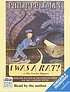 I was a rat! de Philip Pullman