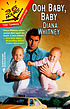 Ooh baby, baby 著者： Diana Whitney