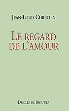 Le regard de l'amour