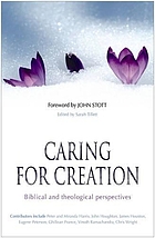Caring for creation : biblical and theological perspectives