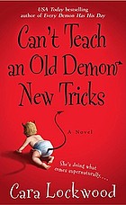 Can't teach an old demon new tricks