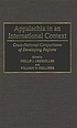 Appalachia in an international context : cross... von Phillip J Obermiller
