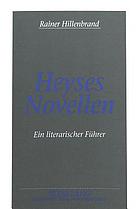 Heyses Novellen : ein literarischer Führer