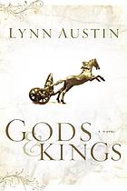 Gods & kings : a novel