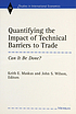 Quantifying the impact of technical barriers to... by Keith E Maskus