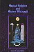 Magical religion and modern witchcraft