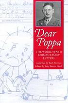 Dear poppa : the World War II Berman family letters