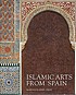 Islamic arts from Spain by Mariam Rosser-Owen