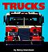 Trucks 著者：  Betsy Imershein 