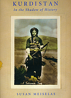 Kurdistan : in the shadow of history