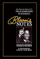 Alex Haley & Malcolm X's The autobiography of Malcolm X