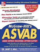 McGraw-Hill's ASVAB : Armed Services Vocational Aptitude Battery