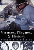 Viruses, plagues, and history