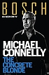 The concrete blonde de Michael Connelly