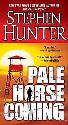 Pale horse coming : a novel