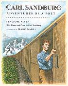 Carl Sandburg : adventures of a poet