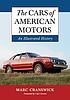 The Cars of American Motors : an Illustrated History. by Marc Cranswick