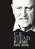 Collected poems : 1951-2006 by C  K Stead