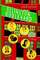 Ellington Boulevard : a novel in A-flat