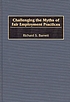 Challenging the myths of fair employment practices door Richard S Barrett