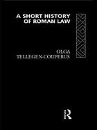 A short history of Roman law