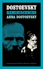 Dostoevsky : reminiscences