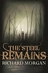 The steel remains