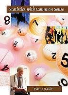 Statistics with common sense