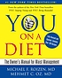You, on a diet : the owner's manual to waist management 著者：  Michael F Roizen 