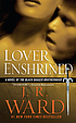 Lover enshrined : a novel of the Black Dagger... de J  R Ward