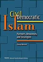 Civil democratic Islam : partners, resources, and strategies