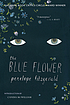 The blue flower by  Penelope Fitzgerald 