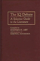 The IQ debate : a selective guide to the literature